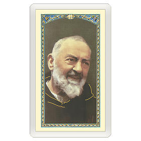 Holy card, Saint Pio of Pietralcina, Prayer to Saint Pio ITA 10x5 cm