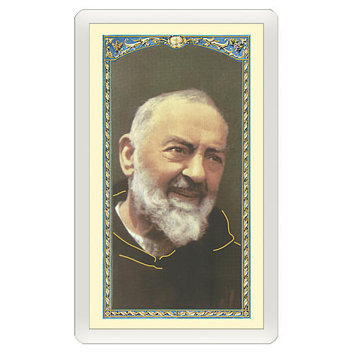 Holy card, Saint Pio of Pietralcina, Prayer to Saint Pio ITA 10x5 cm 1