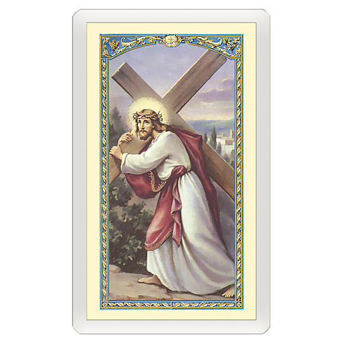 Holy card, Jesus carrying the Cross, In Illness ITA 10x5 cm 1