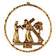 Way of the cross, 15 stations 22cm diameter in golden brass s4